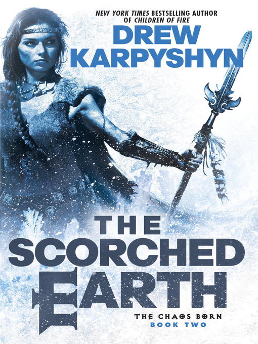 Title details for The Scorched Earth by Drew Karpyshyn - Available